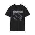 mechanic rule 1 T-Shirt