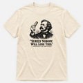 Nobody Will Lose This T-shirt