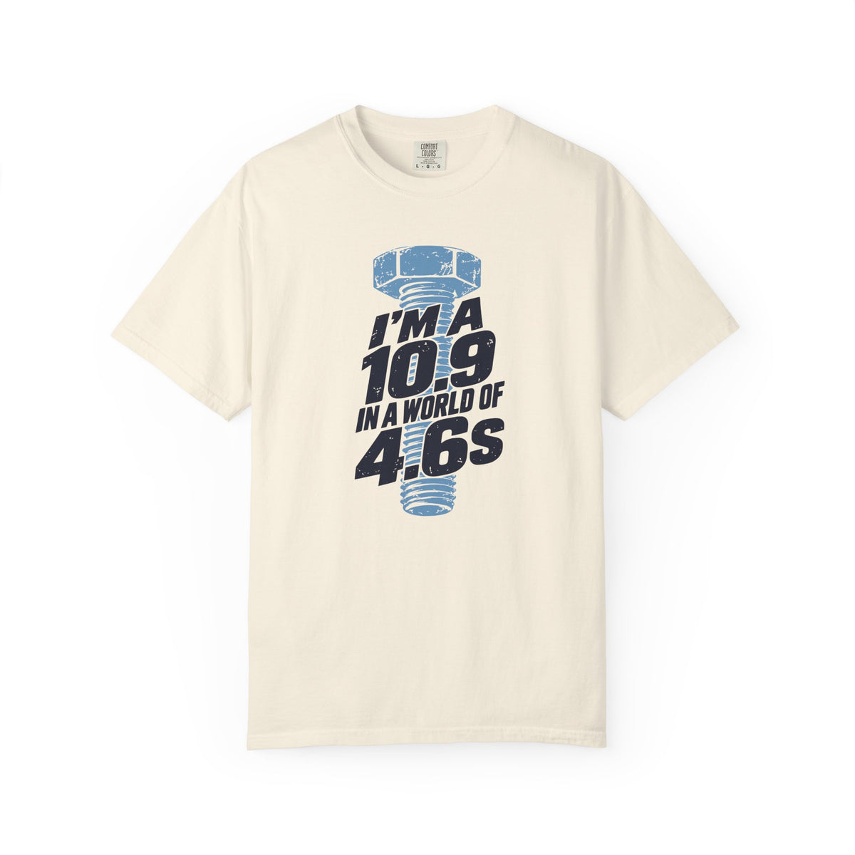 I'm A 10.9 T-shirt