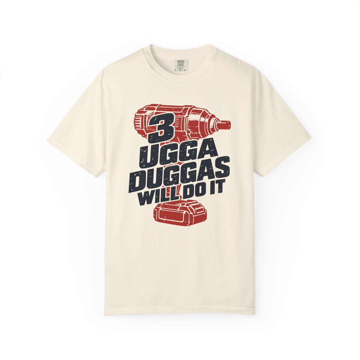3 Ugga Duggas T-shirt