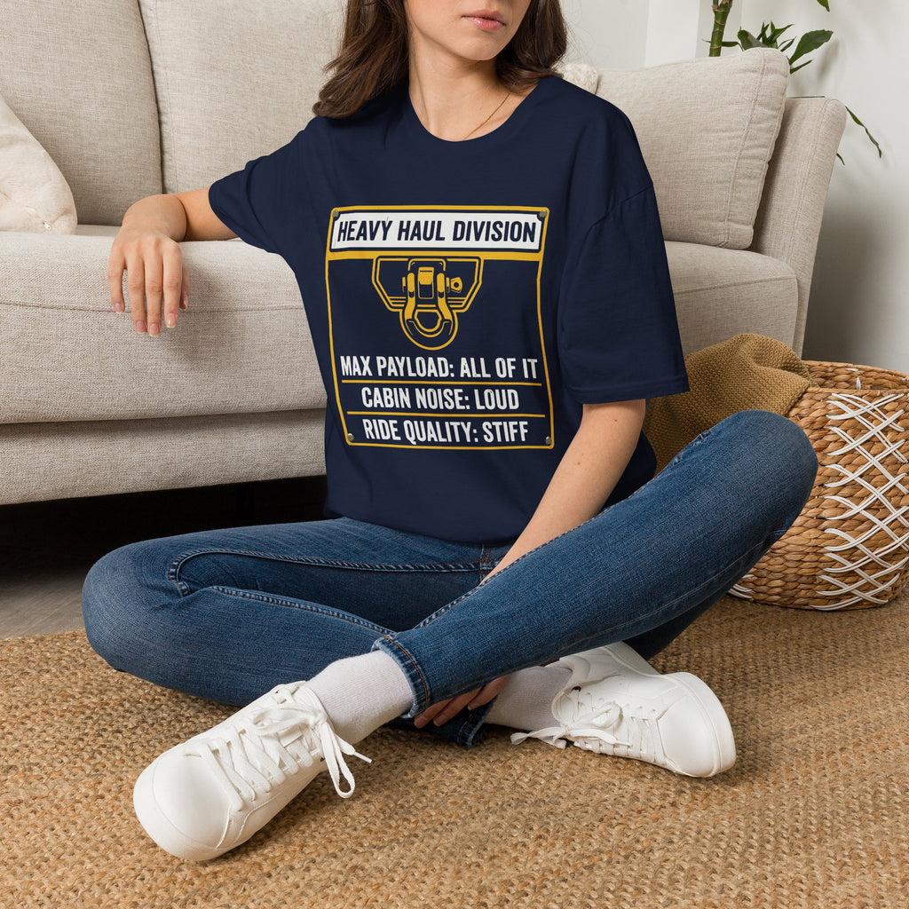 heavy haul T-Shirt
