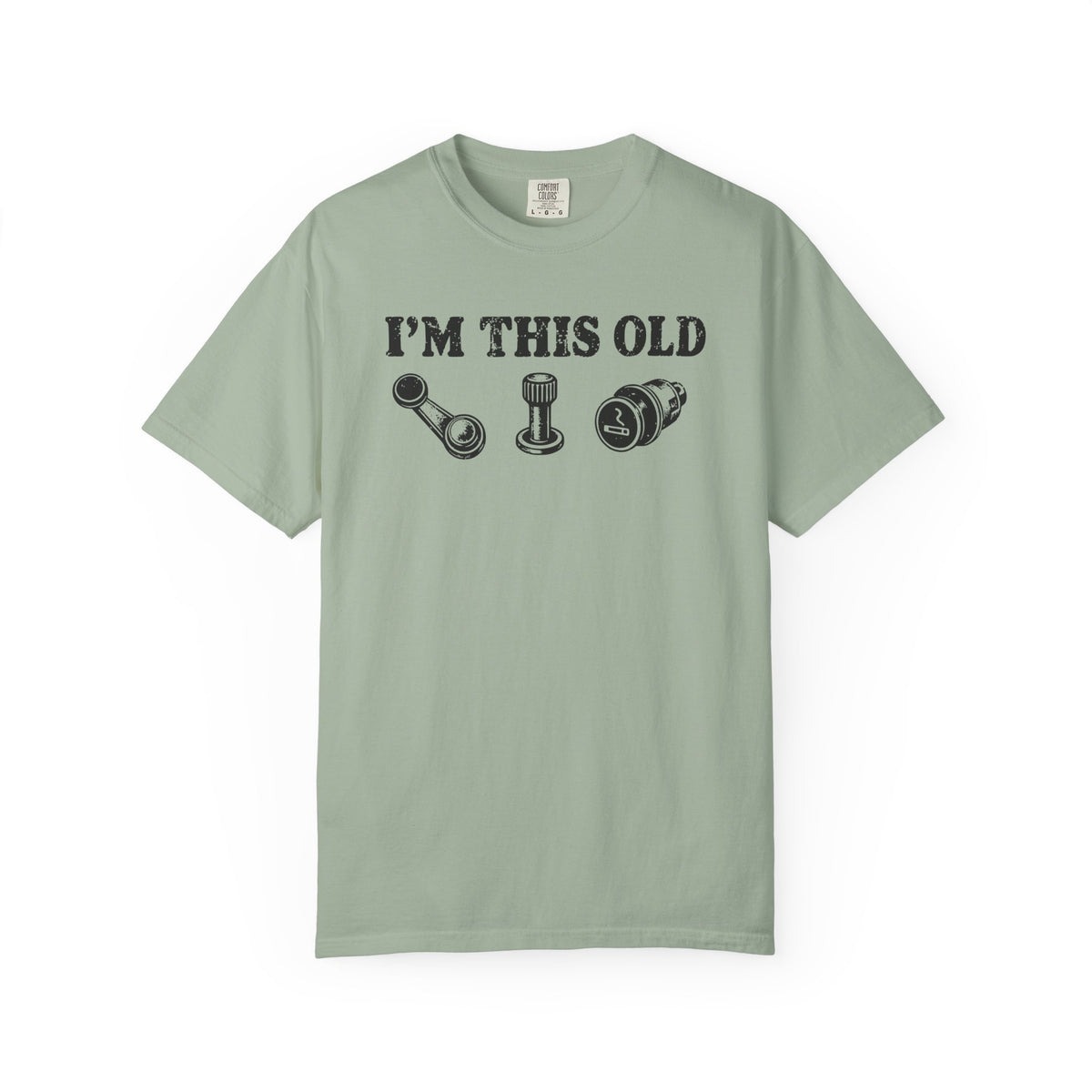 I'm This Old T-shirt