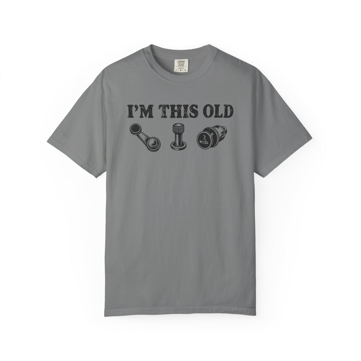 I'm This Old T-shirt