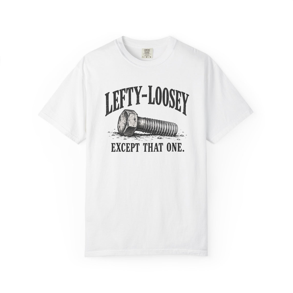 Lefty-Loosey T-shirt