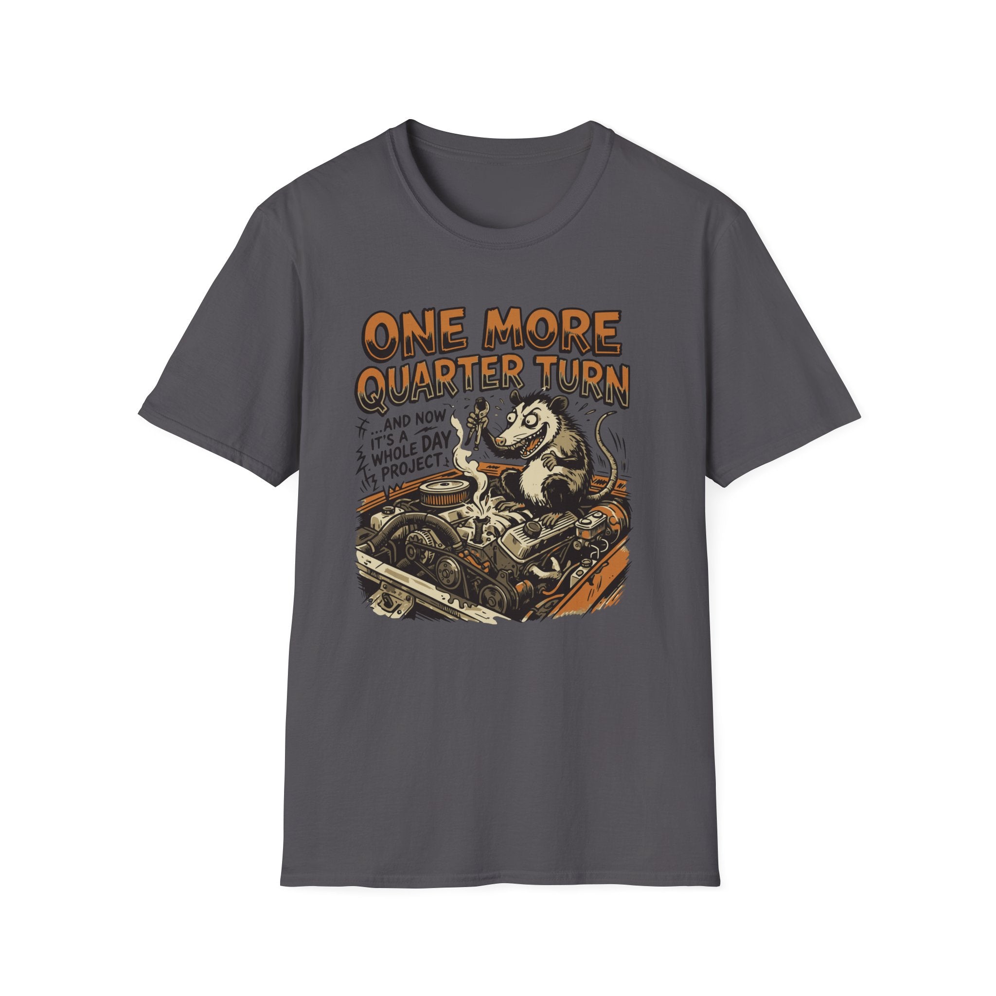 one more quarter turn T-Shirt