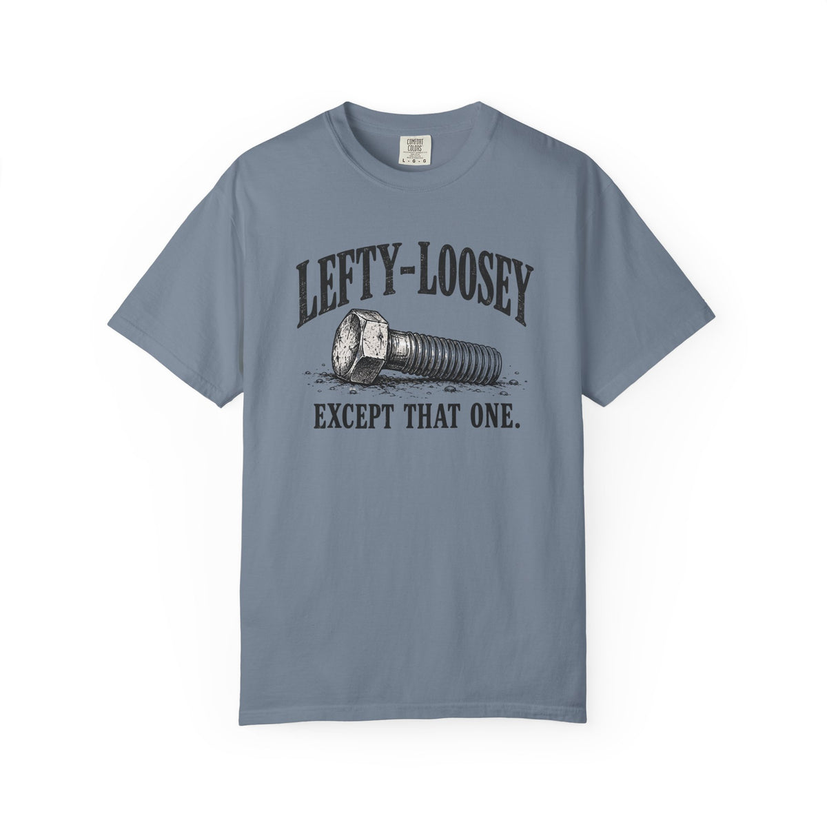 Lefty-Loosey T-shirt