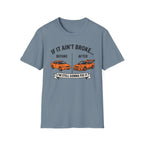Still Gonna Fix It T-Shirt