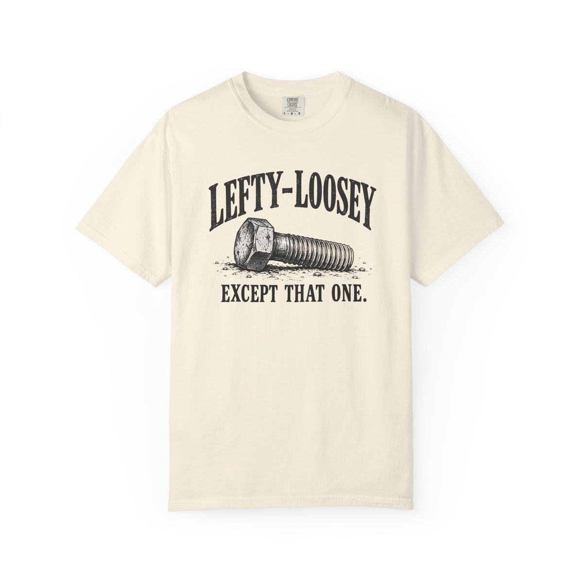 Lefty-Loosey T-shirt
