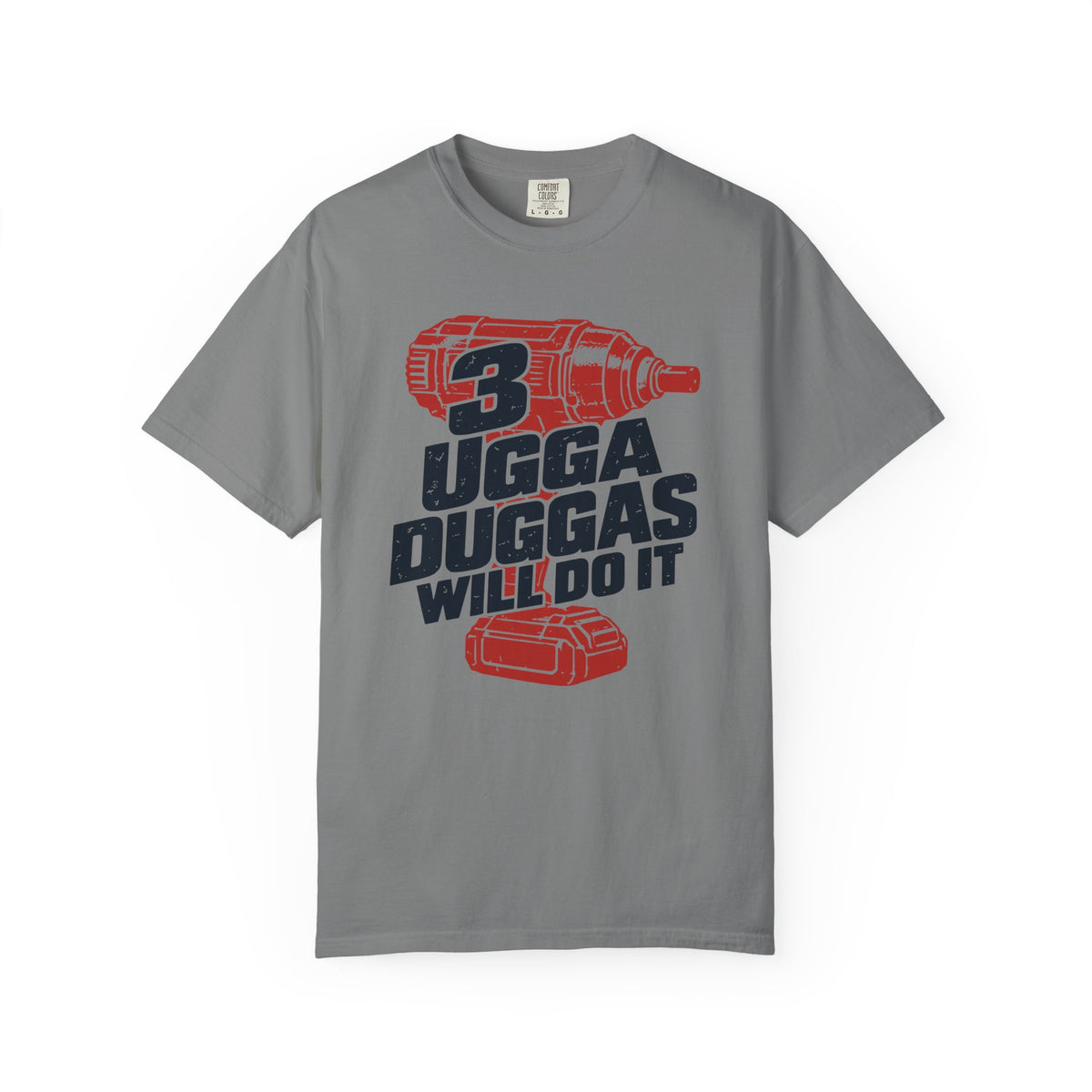 3 Ugga Duggas T-shirt