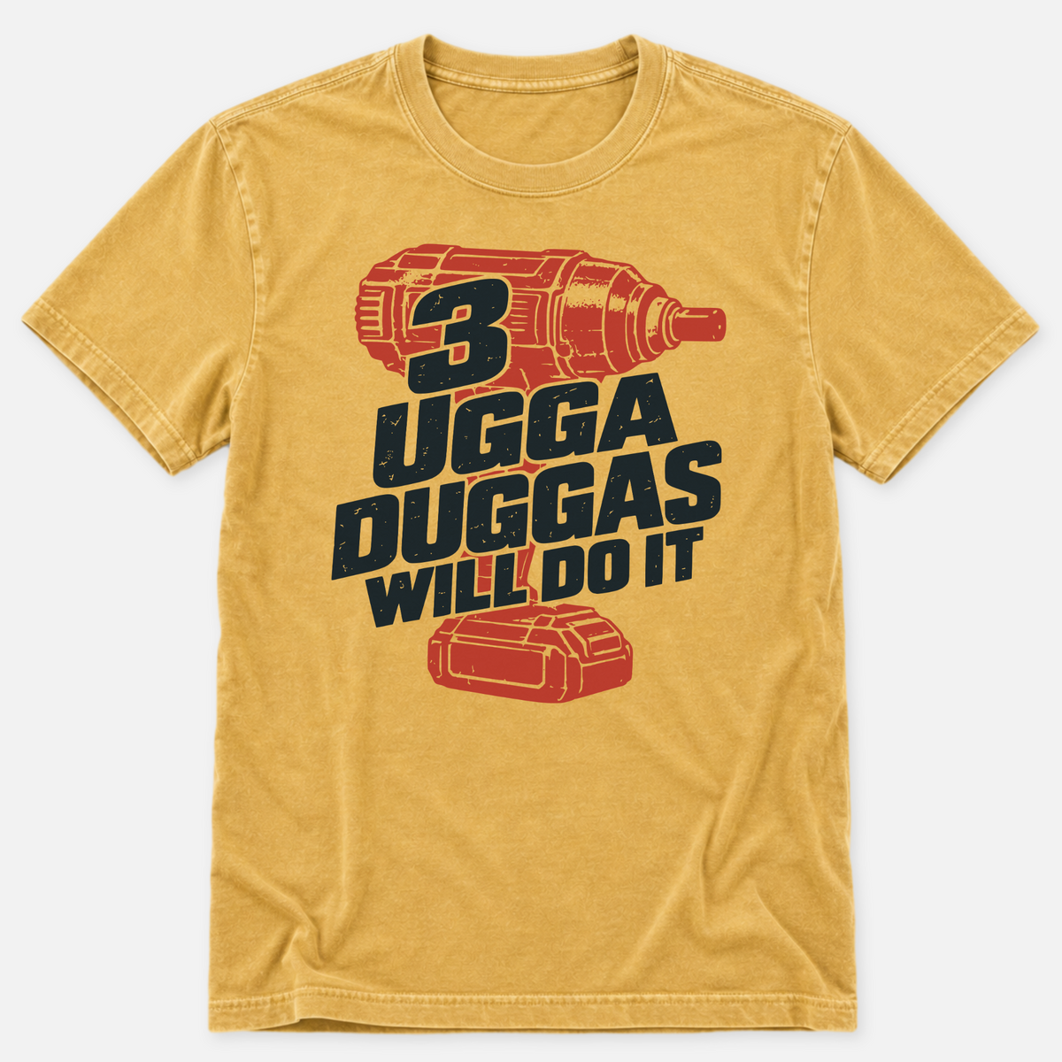 3 Ugga Duggas T-shirt