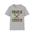hourly rate T-Shirt