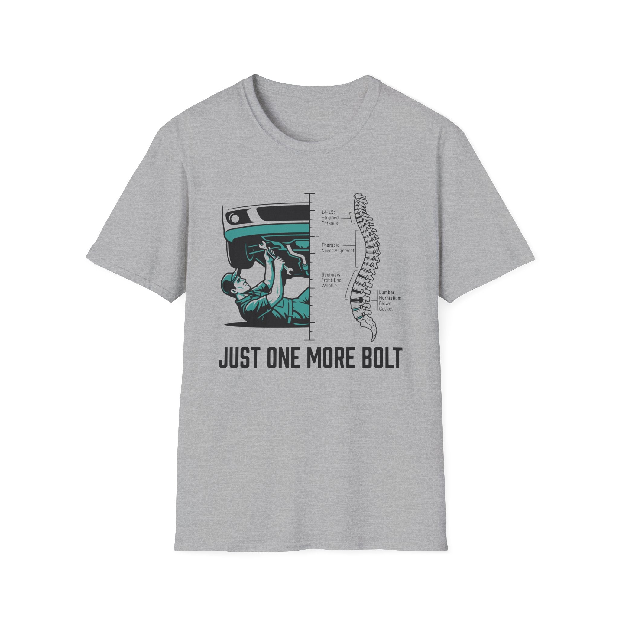 just one more bolt T-Shirt