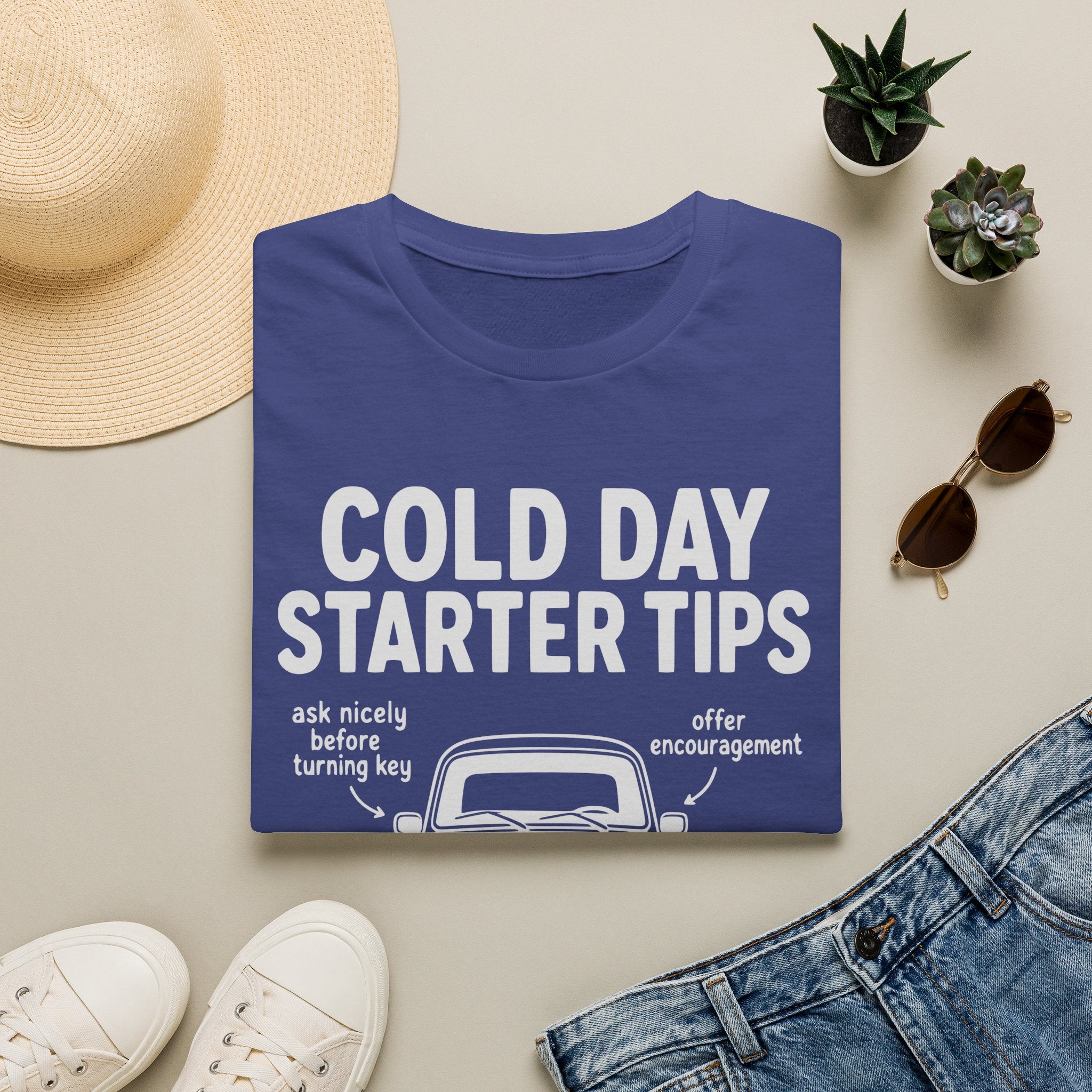 Cold Day Starter Tips T-Shirt