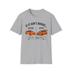 Still Gonna Fix It T-Shirt