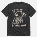 A Bigger Hammer T-shirt
