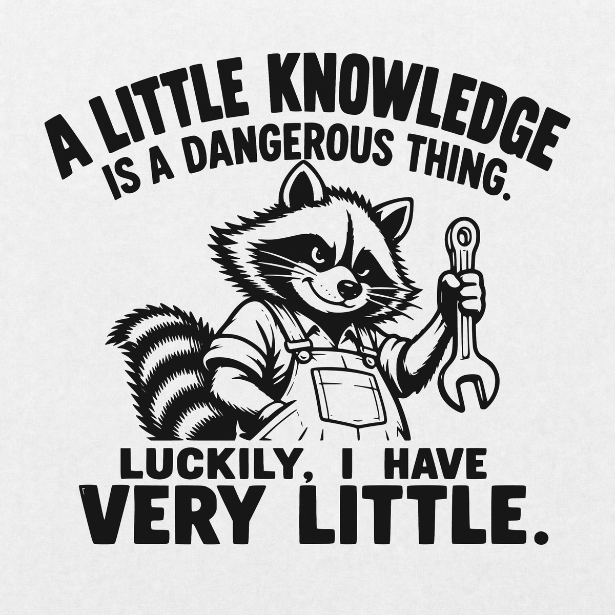 A Little Knowledge T-shirt