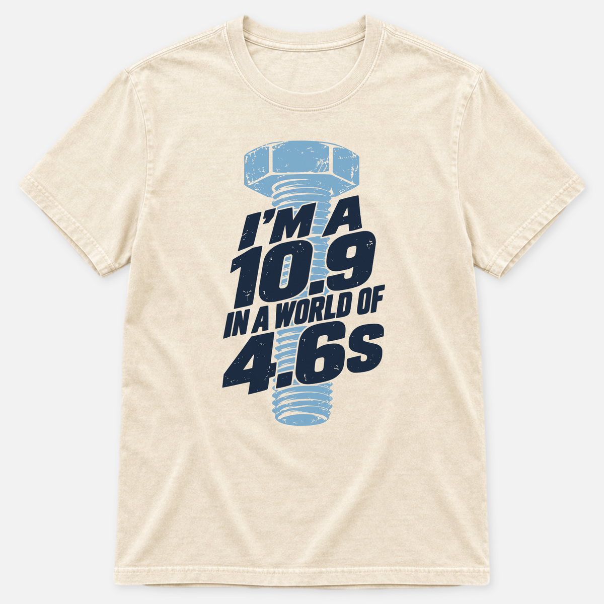 I'm A 10.9 T-shirt