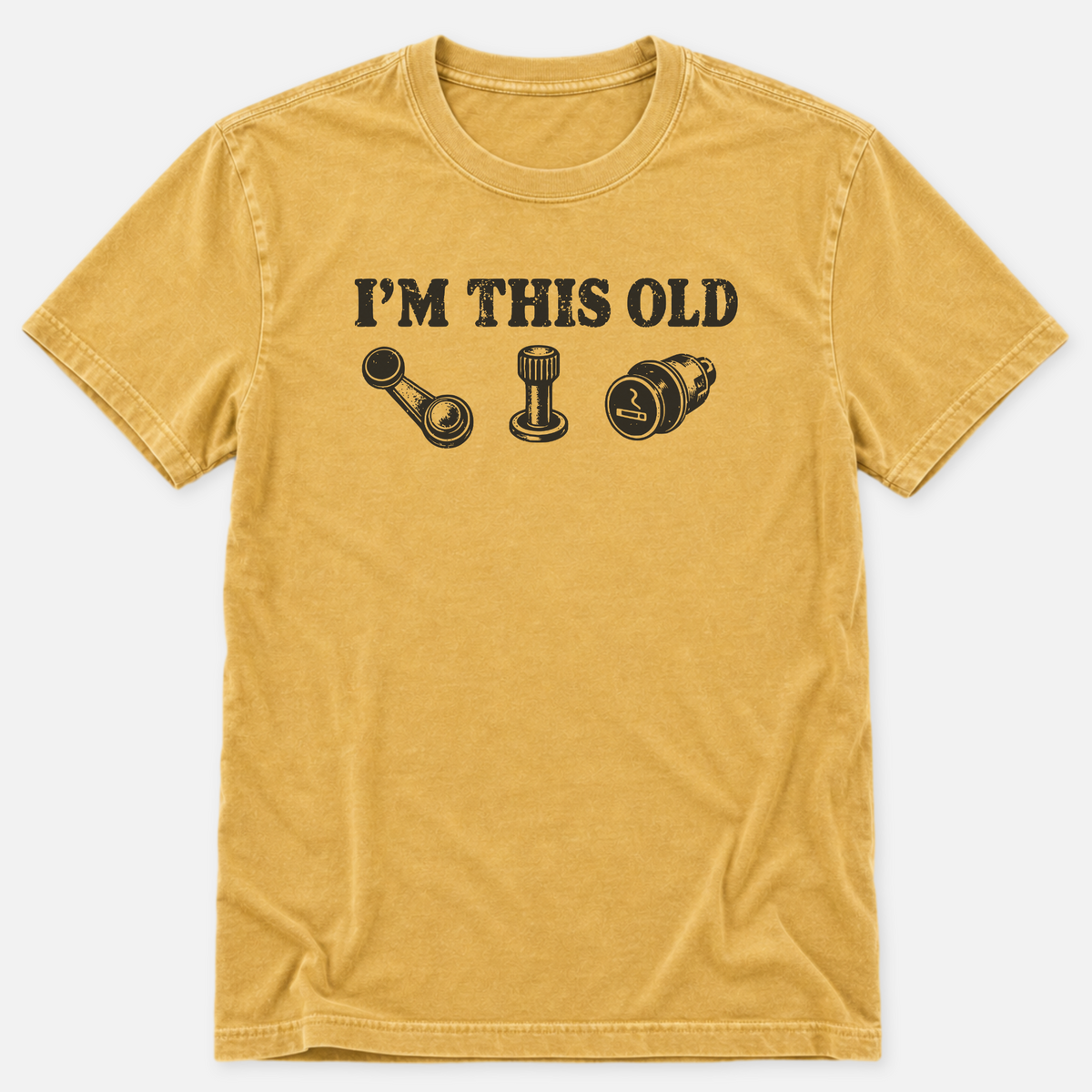 I'm This Old T-shirt
