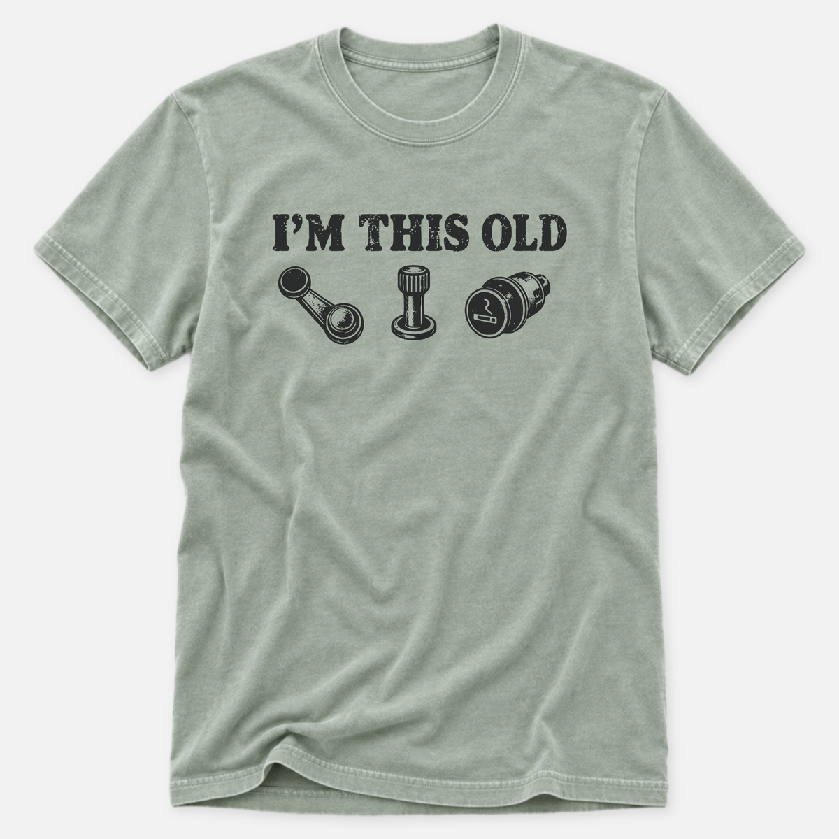 I'm This Old T-shirt