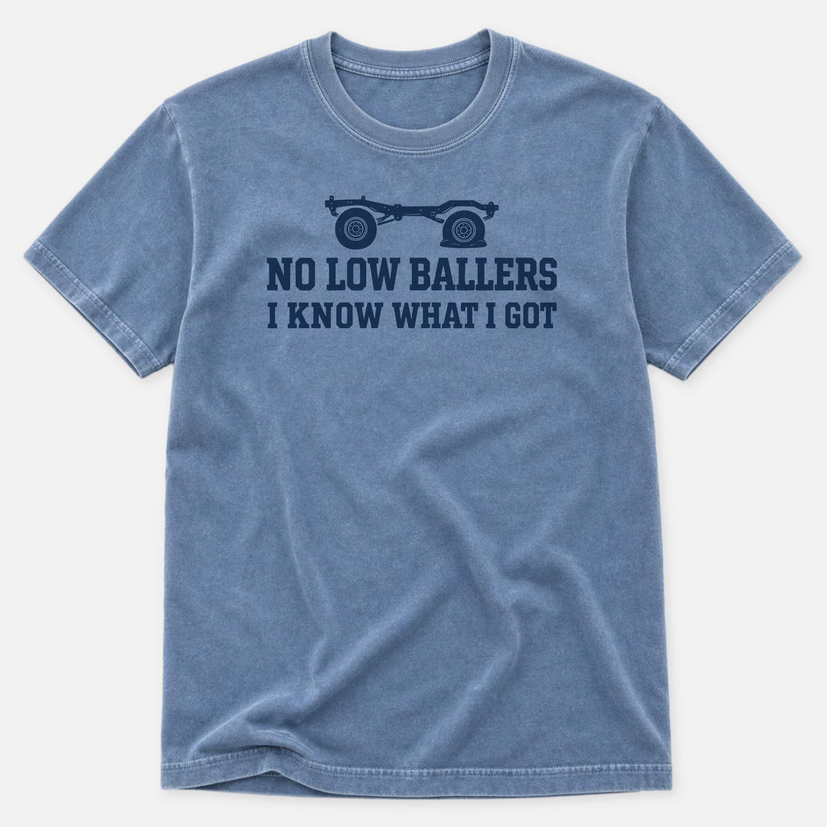 No Low Ballers T-shirt