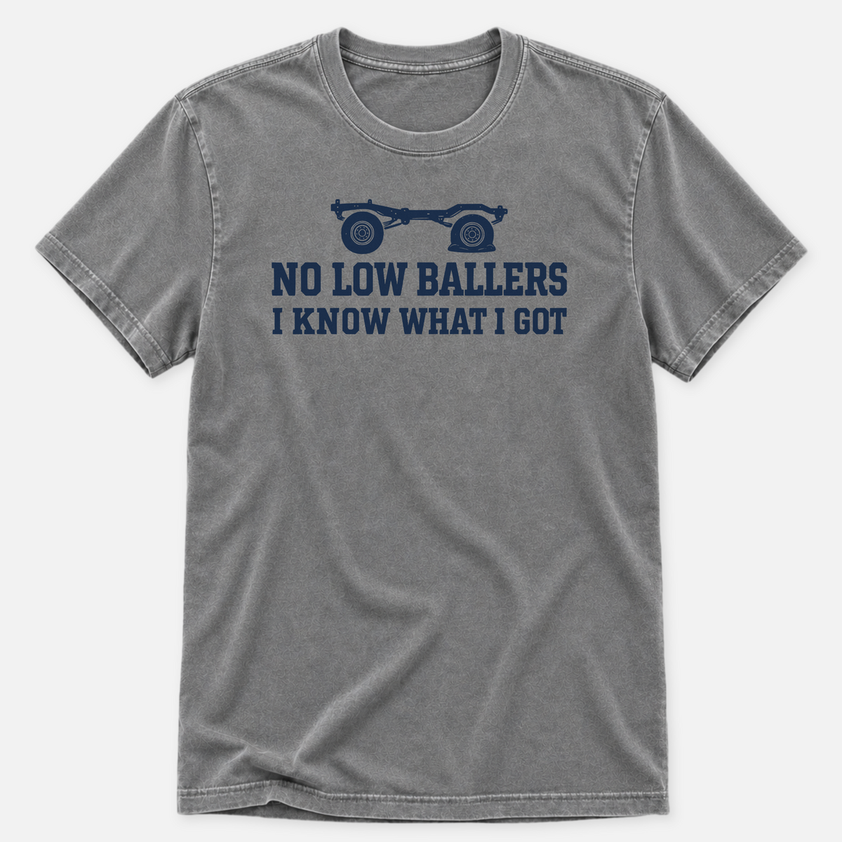 No Low Ballers T-shirt