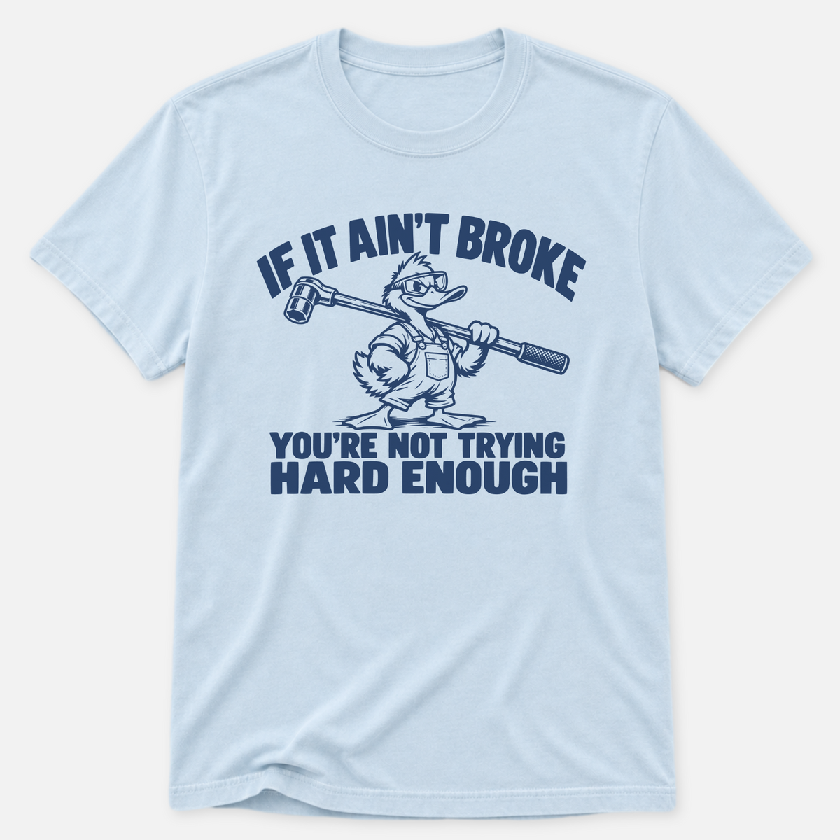 Not Trying Hard Enough T-shirt