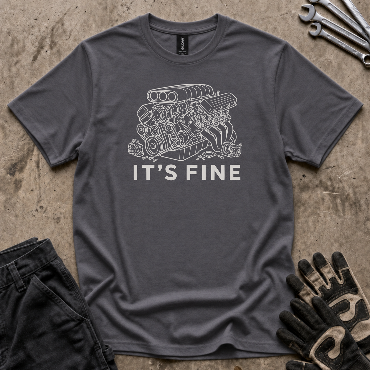 It's Fine T-Shirt