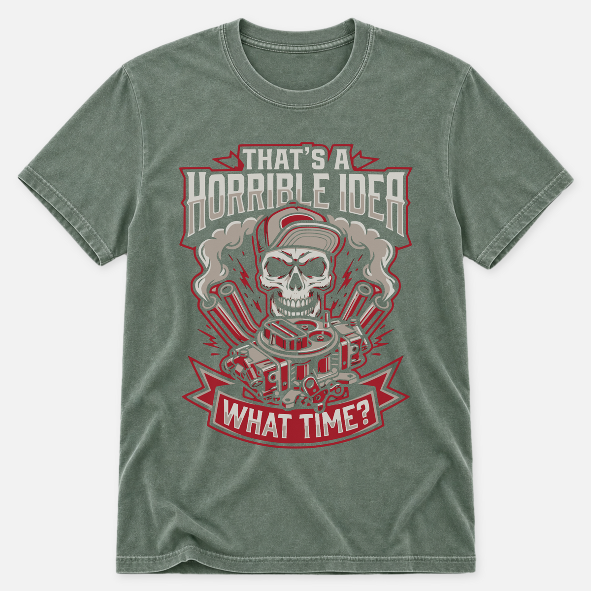 A Horrible Idea T-shirt