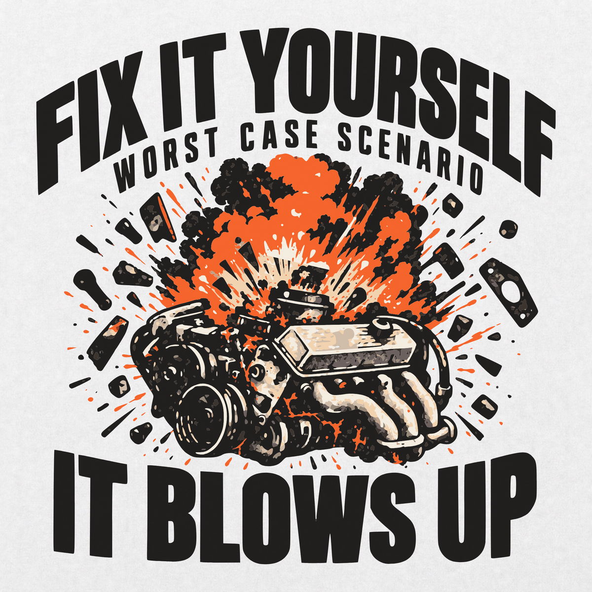 Fix It Yourself T-shirt