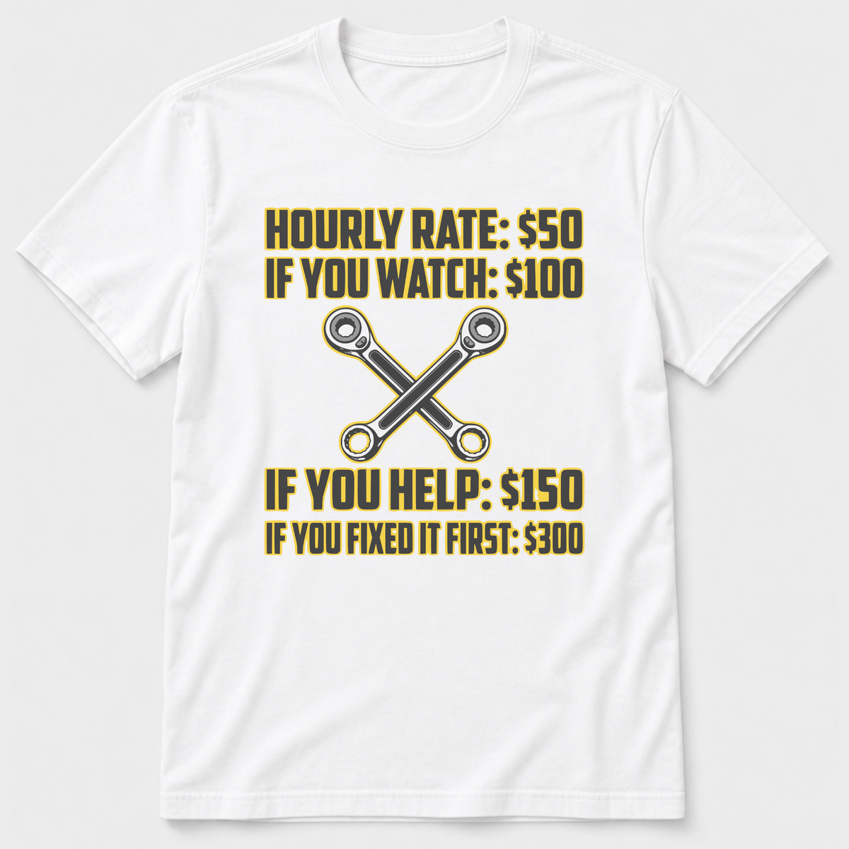 Hourly Rate T-shirt