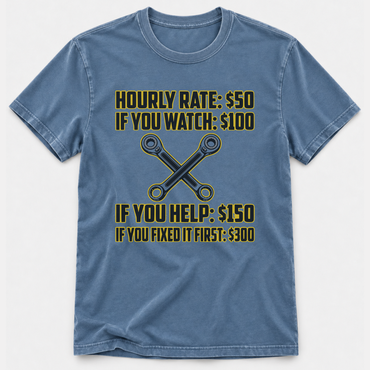Hourly Rate T-shirt