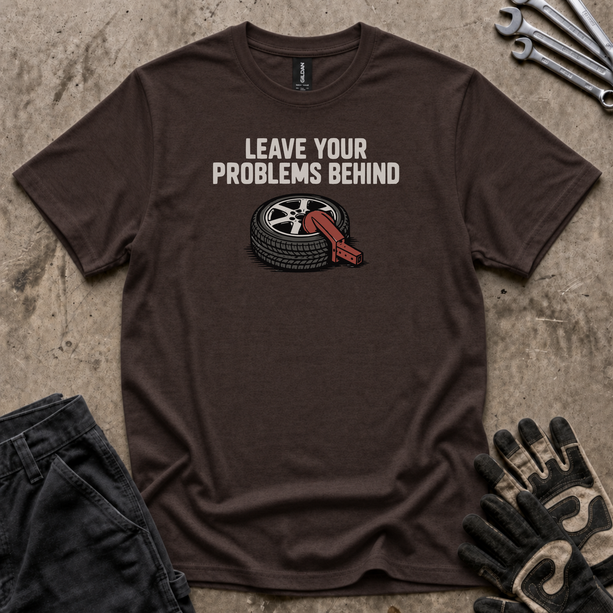 Leave Your Problems T-Shirt