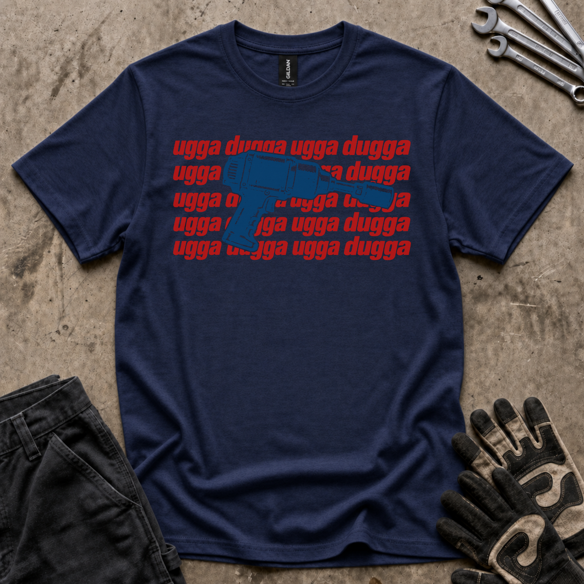 Ugga Dugga T-Shirt