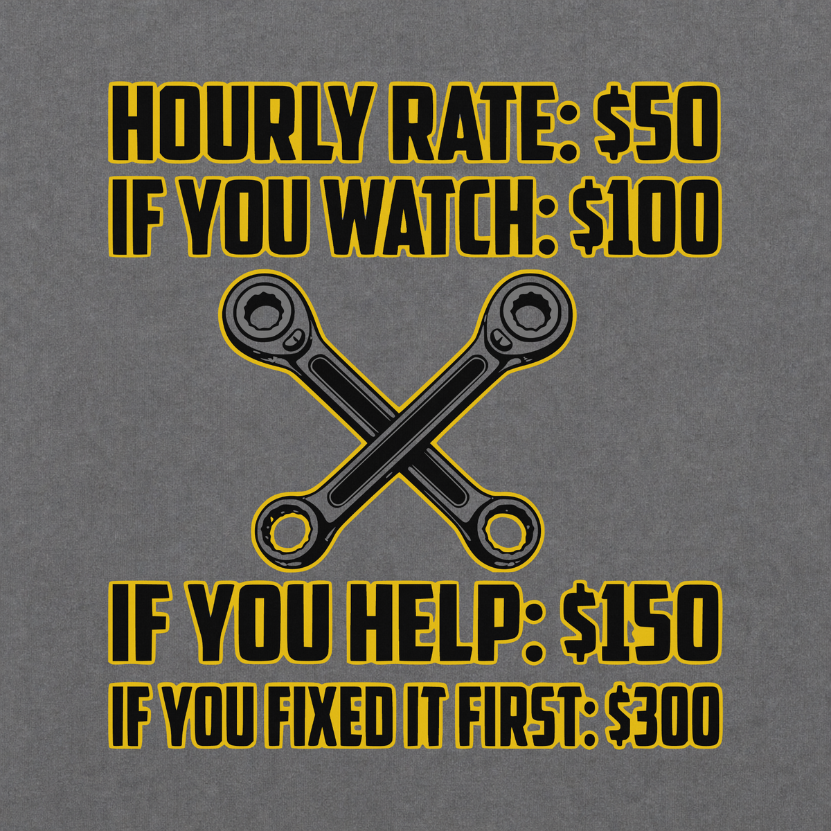 Hourly Rate T-shirt