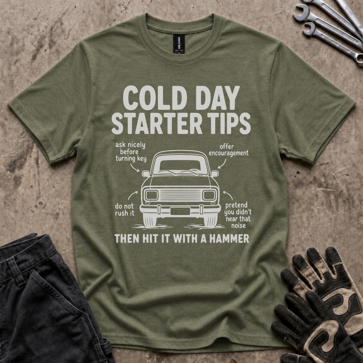 Cold Day Starter Tips T-Shirt