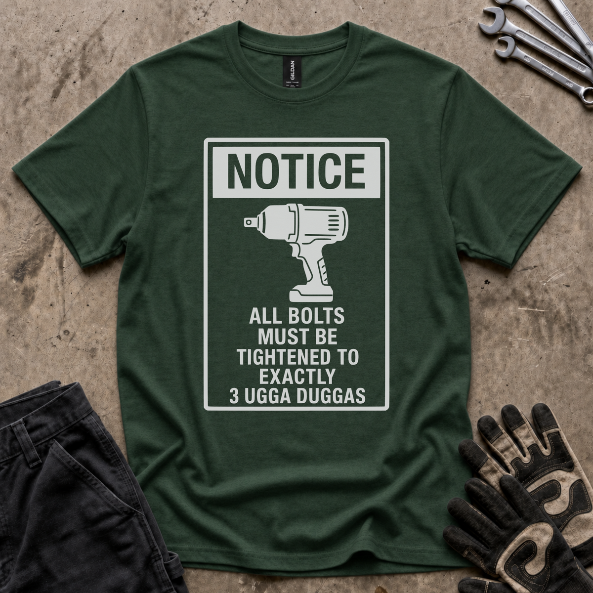 3 Ugga Duggas Notice T-Shirt