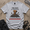 Died of Frustration T-Shirt
