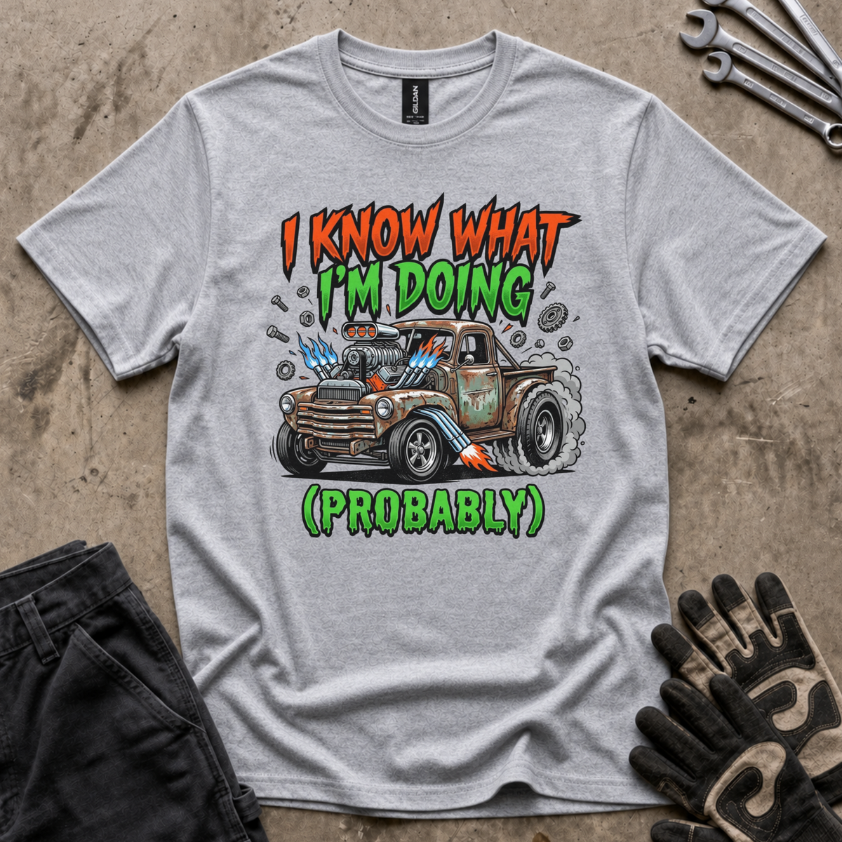 I Know What I'm Doing T-Shirt