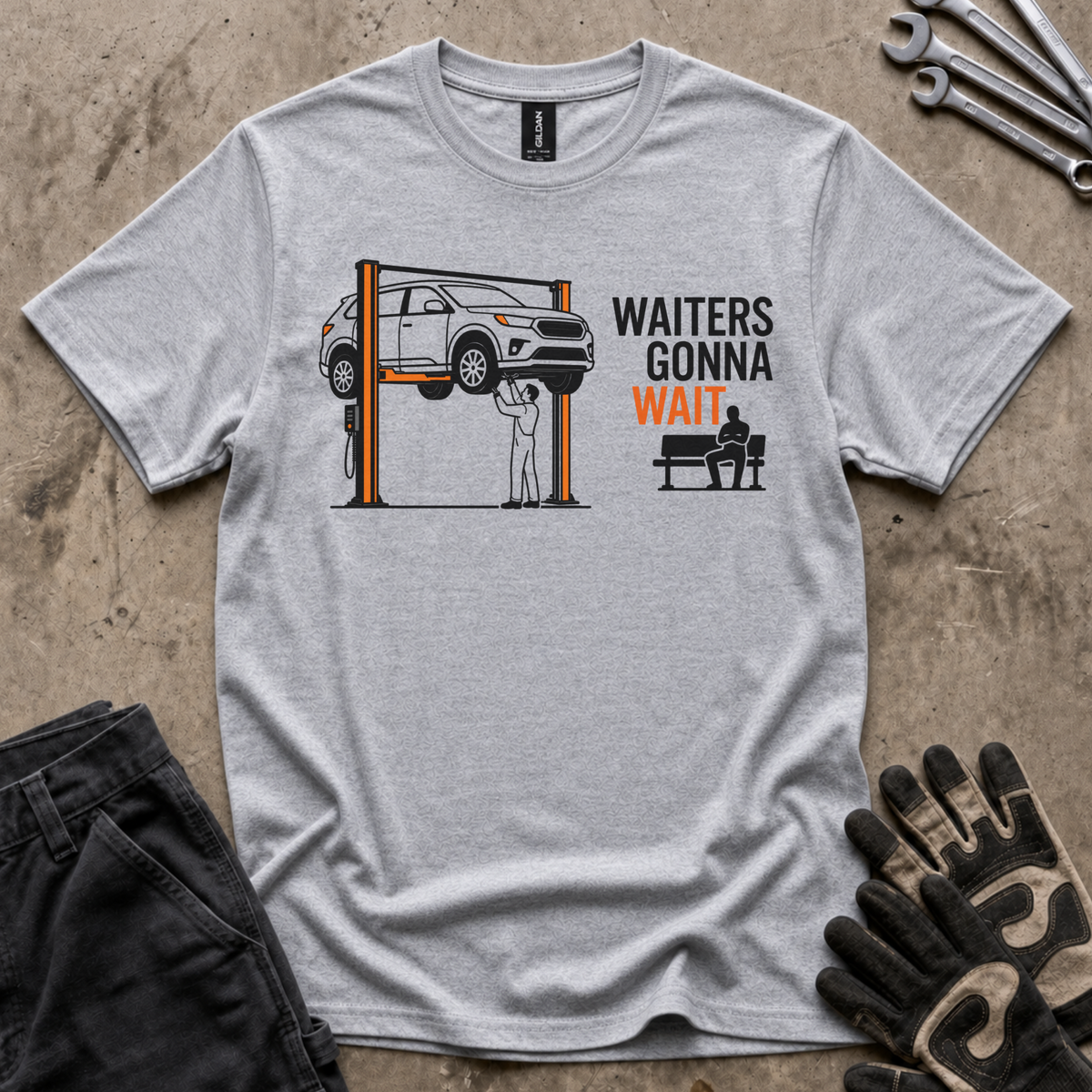 Waiters Gonna Wait T-Shirt