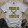 Hourly Rate T-Shirt