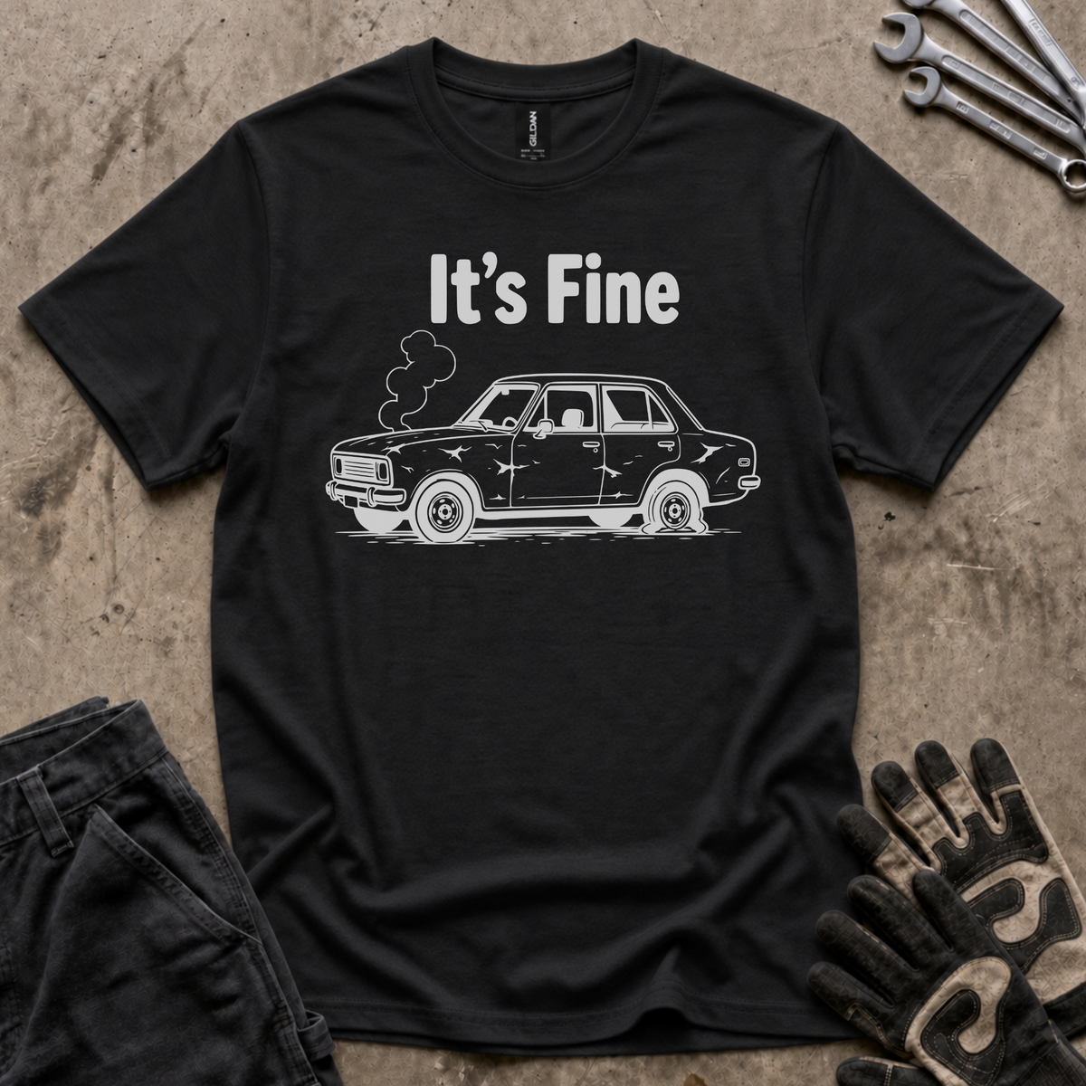 It's Fine T-Shirt