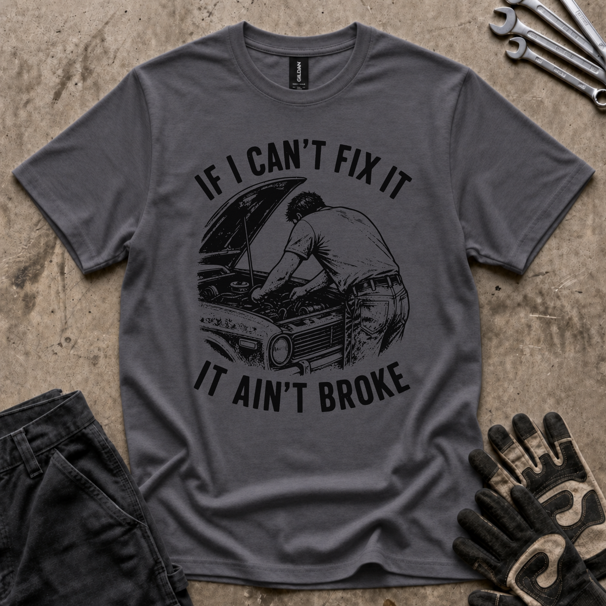 If I Can't Fix It T-Shirt