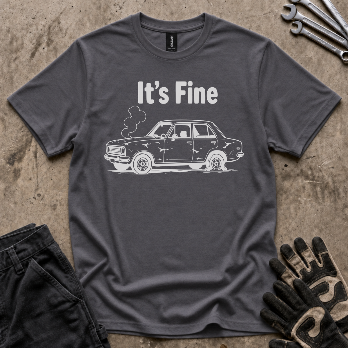 It's Fine T-Shirt