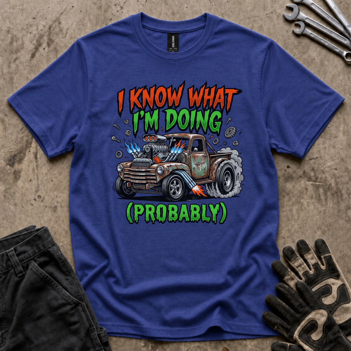 I Know What I'm Doing T-Shirt