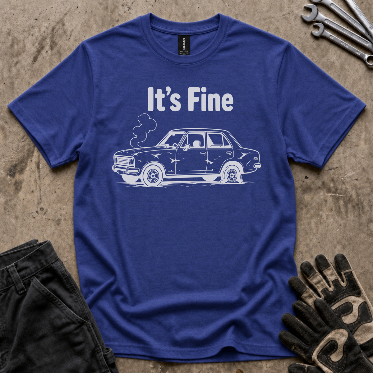It's Fine T-Shirt