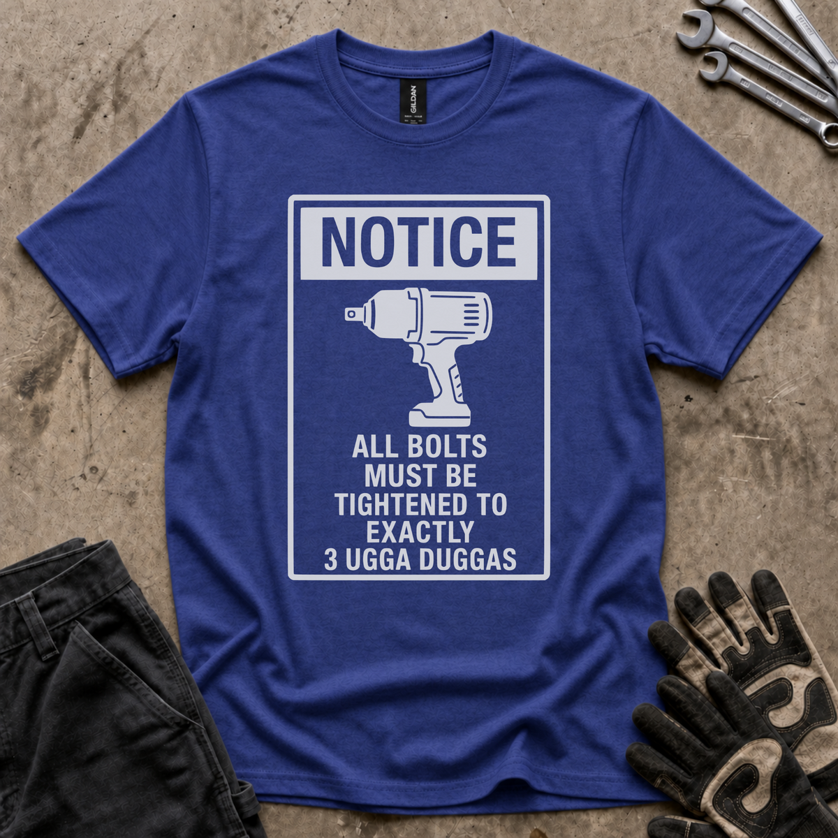 3 Ugga Duggas Notice T-Shirt