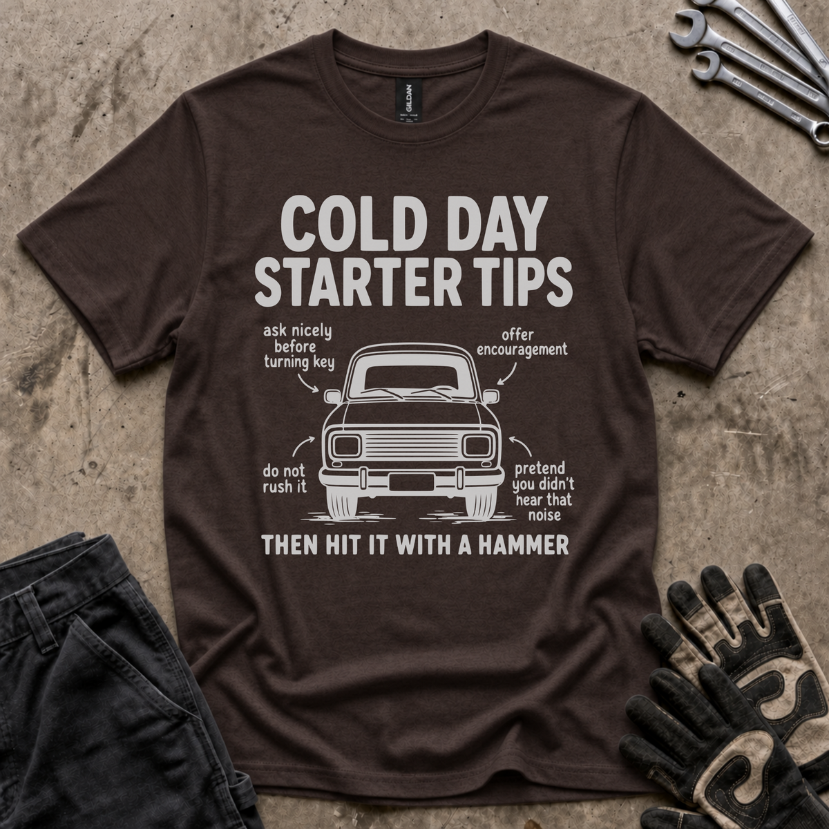 Cold Day Starter Tips T-Shirt