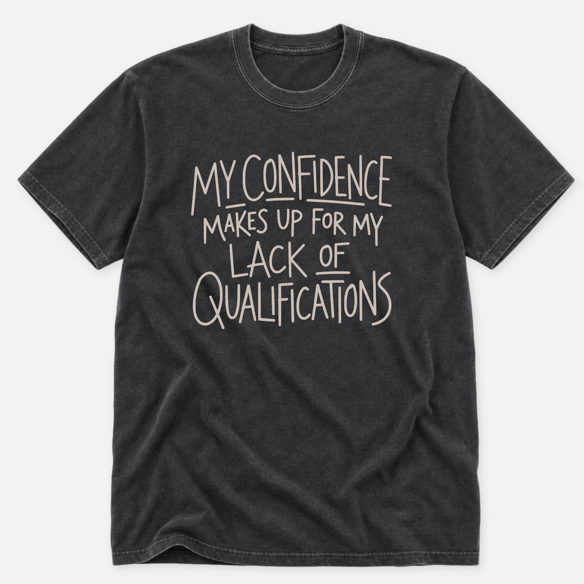 My Confidence T-shirt