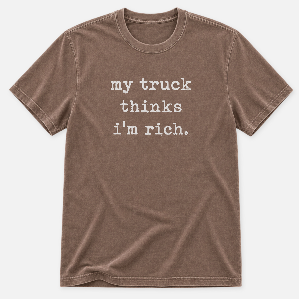 My Truck Thinks T-shirt