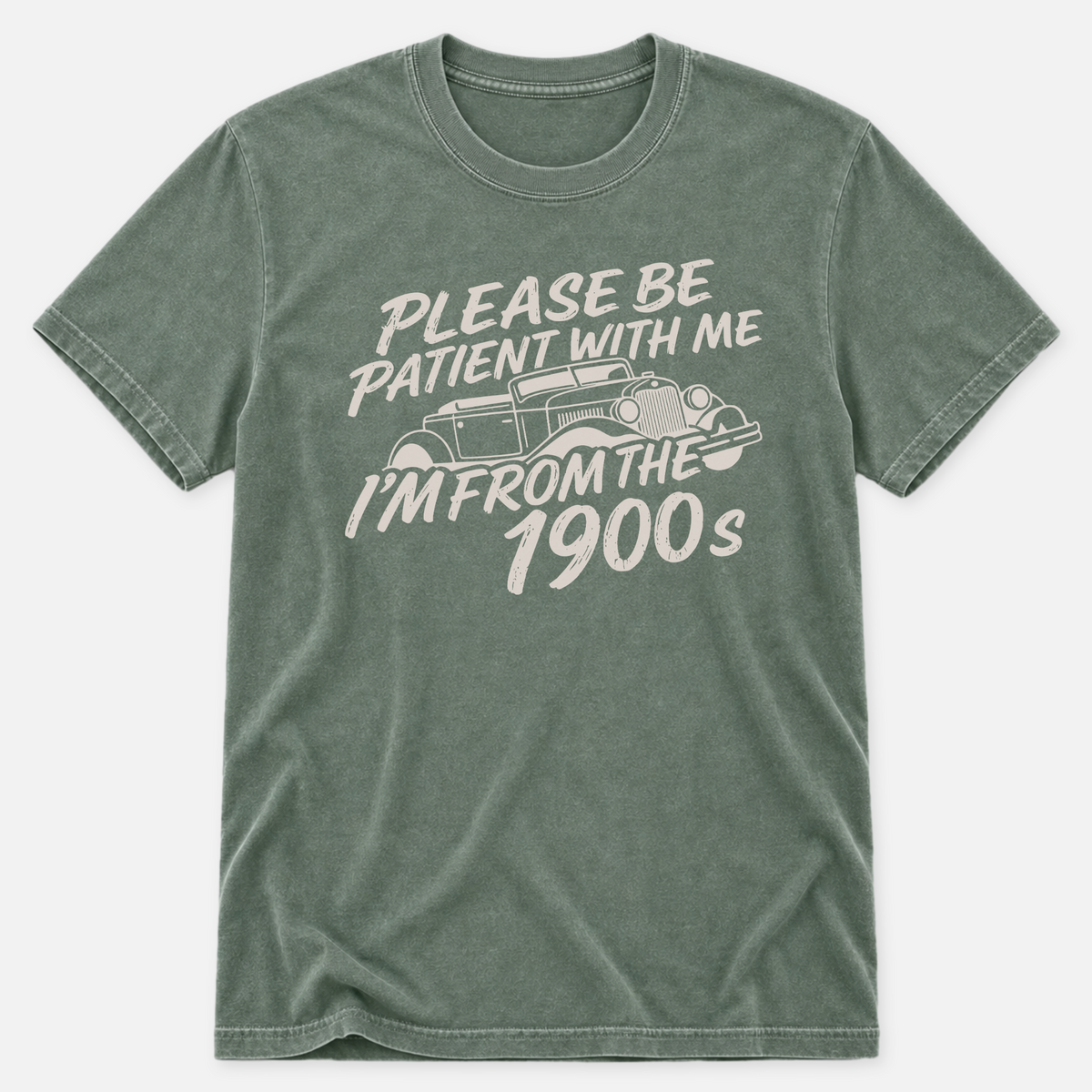 Please Be Patient T-shirt